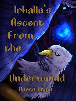 cover image of Irkalla's Ascent From the Underworld